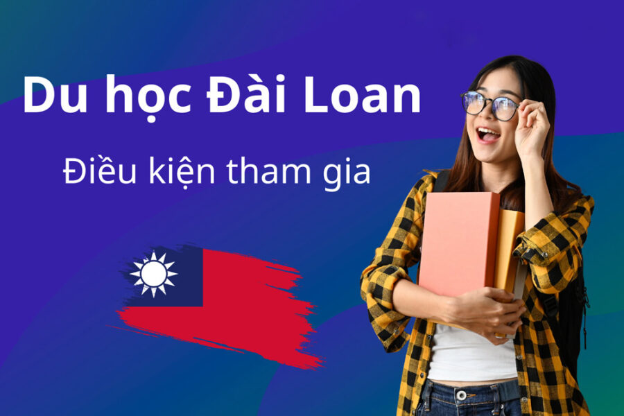 Thông tin tổng quan về những điều kiện để du học Đài Loan