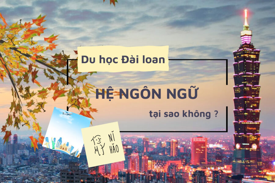 Du học Đài Loan hệ ngôn ngữ